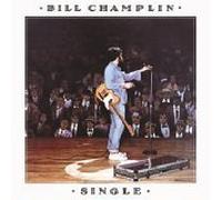 Champlin, Bill - Single [Import]