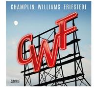 Champlin,Bill / Williams,Joseph / Friestedt,Peter - Carrie [Compact Discs]