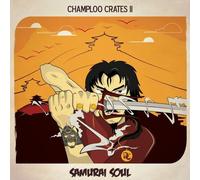 Champloo Crates 2: Samurai Soul