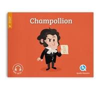 Champollion Bruno Wennagel (Illustration), Dominique de Coster (Auteur), Mathieu Ferret (Illustration), Sophie D'Hénin (Illustration)