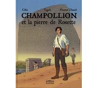 Champollion Et La Pierre De Rosette