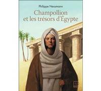 Philippe Nessmann – Champollion et les trésors d'Égypte – Poche – Roman junior