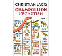 Christian Jacq – Champollion, l'égyptien – Édition anniversaire – Broché