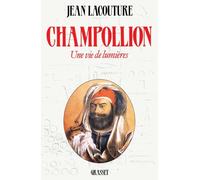 Champollion Une vie de lumieres