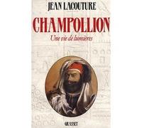 Champollion- une vie de lumieres Jean Lacouture (Auteur)