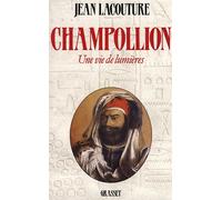 Champollion- une vie de lumieres - Jean Lacouture - Grasset - broché - Livre