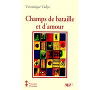 Champs de bataille et d'amour
