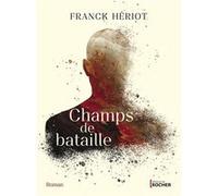 Champs de bataille Franck Heriot (Auteur)