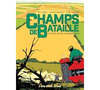 Champs de bataille L'Histoire enfouie du remembrement - Ines Leraud - Delcourt - broché - Revue