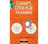 Champs d'énergie humaine