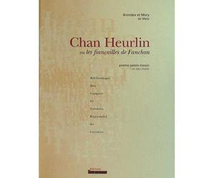 Chan Heurlin Ou Les Fiancailles De Fanchon