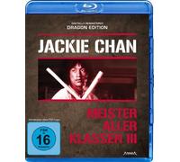 Chan,Jackie - Jackie Chan - Meister aller Klassen 3 - Dragon Edition [Blu-ray]