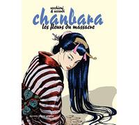 Chanbara, Tome 2: Les fleurs du massacre