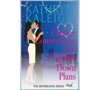 Chance Connections And Upside Down Plans Paperback Book By Kathryn Kaleigh
