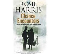 Chance Encounters by Rosie Harris Inconnu (Auteur)