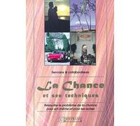 Chance et ses techniques - Félix Servranx - Servranx - broché - Livre
