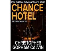Chance Hotel Second Chances