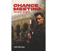 Chance Meeting: Templar Knight