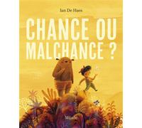 Chance ou malchance ? - Ian de Haes - Mijade Eds - broché - Contes et légendes jeunesse