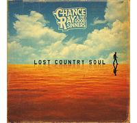 Chance Ray & the Good Sinners - Lost Country Soul