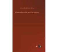 Chancellorsville And Gettysburg