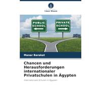 Chancen und Herausforderungen internationaler Privatschulen in Ägypten: Internationale Schulen in Ägypten