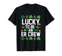 Chanceuse d'être Une équipe d'urgence, EKG Heartbeat pour la Saint-Patrick T-Shirt
