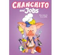CHANCHITO and Jobs: When I grow up I want to be... (Pocket Edition)