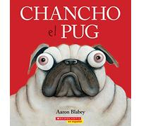 Chancho el pug (Pig the Pug)