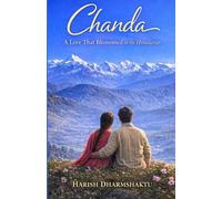 CHANDA: A Love That Blossomed in the Himalayas