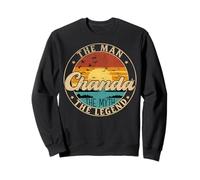 CHANDA The Man The Myth The Legend First Name Sweatshirt