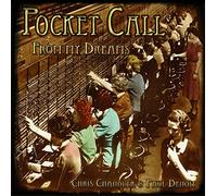 Chris Chandler & Paul Benoit - Pocket Call from My Dreams [Import]