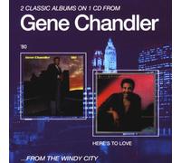 Chandler, Gene - '80/Heres to Love