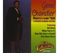 Chandler, Gene - Rainbow '80