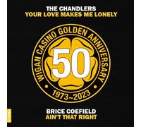 Brice Coefield & the Chandlers – Your Love Makes Me Lonely / Ain't That Right – Vinyle 7" – Charly