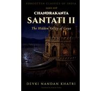 Chandrakanta Santati - II: The Hidden Valley of Gaya