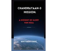 Chandrayaan-3 Mission: A Moment Of Glory For India