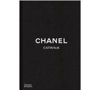 Chanel Catwalk: The Complete Collections (2nd ed) /anglais Patrick Mauriès (Auteur)
