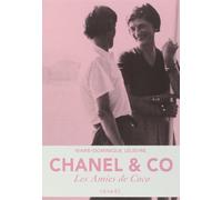 Chanel & Co : Les Amies De Coco