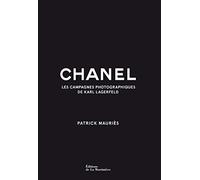 Chanel: Les Campagnes photographiques de Karl Lagerfeld