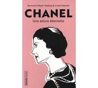 Bertrand Meyer-Stabley, Lynda Maache – Chanel – Une allure éternelle