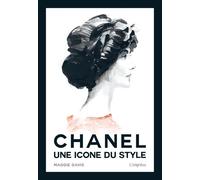 CHANEL, une icône du style - Maggie Davis - L'imprevu-Adulte - relié - Beau livre