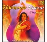 Chanela - Flamenco Nuevo: Andalucia a Rio