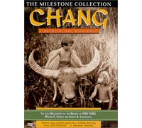 Chang: A Drama of the Wilderness