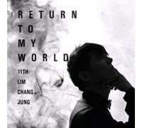Chang Jeong, Lim - Return to My World