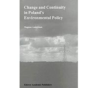 Change And Continuity In Poland's Environmental Policy