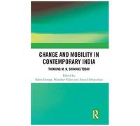 Change And Mobility In Contemporary India