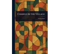 Change In The Village