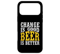 Change is Good Beer is Better Humour Western Drôle Coque pour iPhone 17 Pro Max