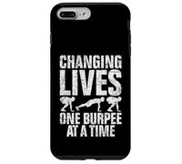 Change Lives One Burpee at a Time Personal Trainer Coque pour iPhone 7 Plus/8 Plus